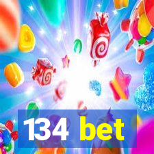 134 bet